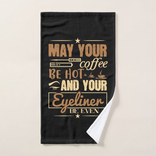 Makeup - Hot Coffee And Even Eyeliner (Serviette à main)