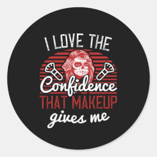 Makeup - ik hou van het vertrouwen in de bocht ronde sticker