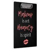 Makeup is kunst Beauty is geest Klembord (Rechts)