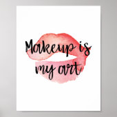 Makeup is mijn kunst poster (Voorkant)