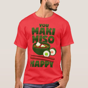 Maki Miso Japans Voedsel Grappige Pun T-shirt