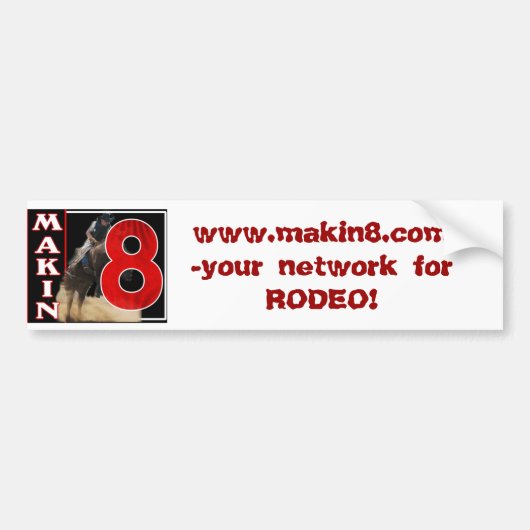 Makin'8 Rodeo Network Bumpersticker (Voorkant)