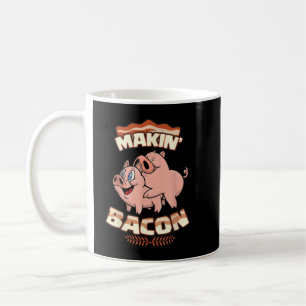 Makin' Bacon T-shirt, Pig, Funny Meatarian, Zany Koffiemok