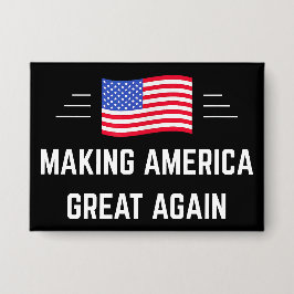 Making America Great Again Button