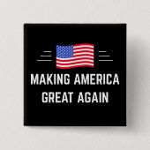Making America Great Again Vierkante Button 5,1 Cm (Voorkant)