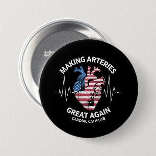 Making Arteries Great Again Hartkatheterisatielab  Ronde Button 7,6 Cm