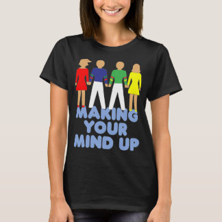 Making Your Mind Up - Bucks Fizz - Eurovisiesong T-shirt