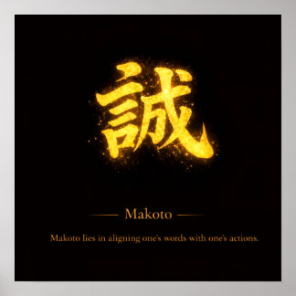 Makoto (誠) – Een van de Zeven Deugden van Bushidō  Poster