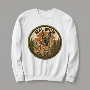 Mal Mom Crewneck Belgische Mechelse Herder Hond Mo Trui