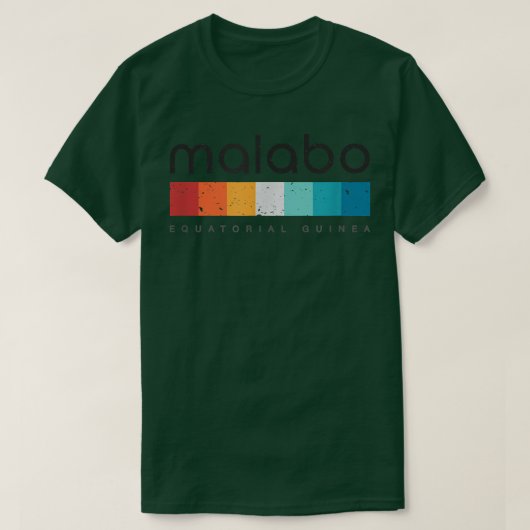 Malabo Equatorial Guinea T-Shirt (Design devant)