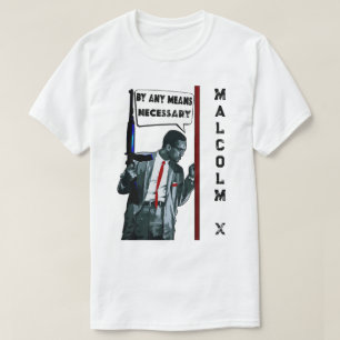 Malcolm X - Door Elke Middel T-Shirt