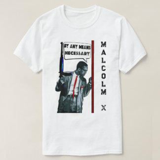 Malcolm X - Door Elke Middel T-Shirt