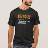 Malding Definition Mad en Balding Person Sarcas T-shirt (Voorkant)
