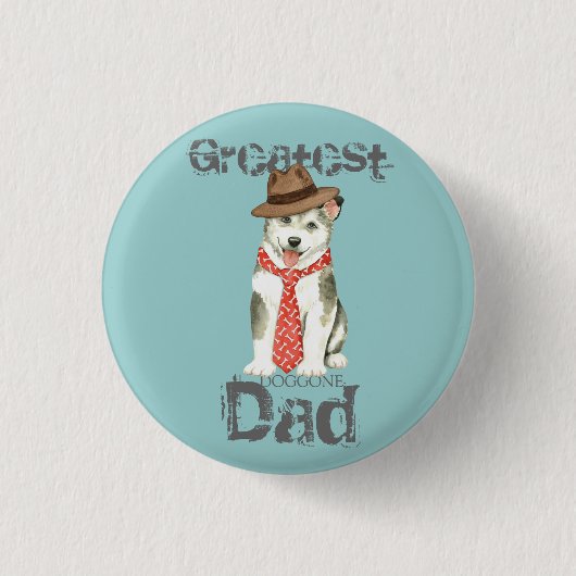 Malemute Dad Ronde Button 3,2 Cm (Voorkant)