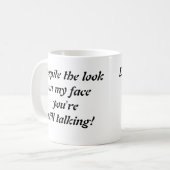 "Malgré le regard sur mon visage..." tasse à café (Devant gauche)