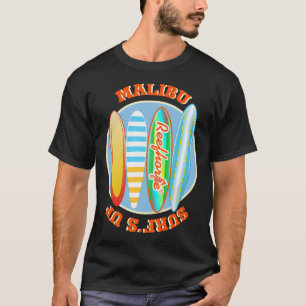 Malibu Surfen Maar Raak T-shirt