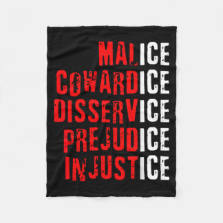 Malice Cowardice Disservice Prejudice Injustice Fleece Deken