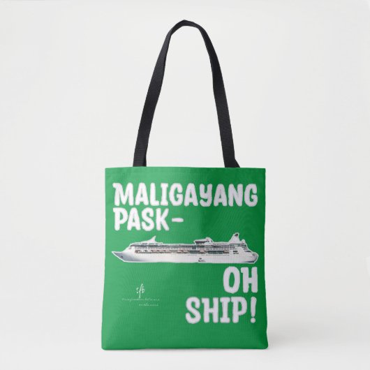 Maligayang Pask-OH SHIP! Groen/Zilveren. cruise Draagtas (Voorkant)