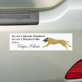 Malinois NOT German Shepherd Bumpersticker (Op auto)