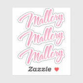 Mallory name  roze cursieve x3 sticker (Vel)
