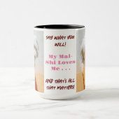 Malshi Dit Ce Que Vous Voulez Mug À Deux Tons (Centre)