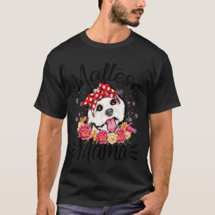 Maltees Mama Florals Cute Dog Mam Moederdag T-shirt