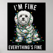 Maltese Christmas I'm Fine Everything Is Fine Poster (Voorkant)