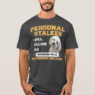 Maltese eigenaar van Dog Follower Funny Quote Pupp T-shirt