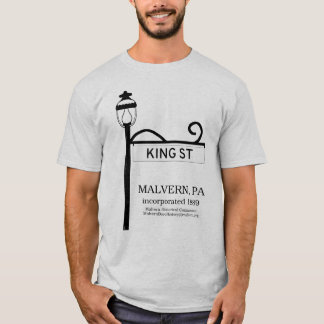 Malvern PA - King Street t shirt