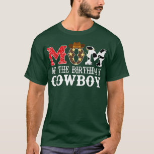 Mam 1e verjaardag Cowboy Westerne Rodeo Party T-shirt