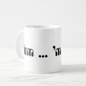 Mam... Ben ik gek? mok (Voorkant links)