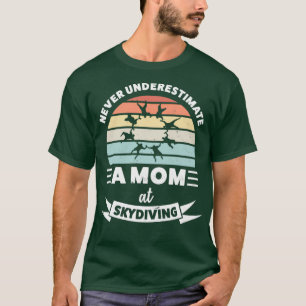Mam bij Skydiving Funny Gift Wife mama T-shirt