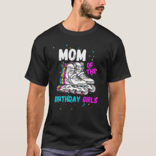 Mam Birthday Rolling Schaats Birthday Family Party T-shirt
