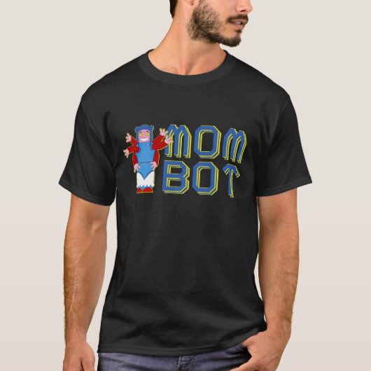 Mam Bot Cute Robot Droid Bad Bot Robotics T-shirt (Voorkant)