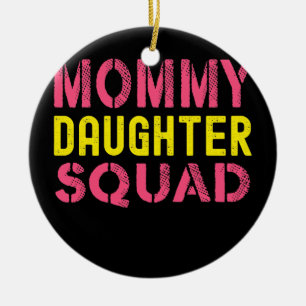 Mam Daughter Squad van Dochter tot mama Moeders Keramisch Ornament