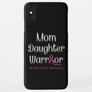 Mam Daughter Warrior.. Borstkanker iPhone XS Max Hoesje