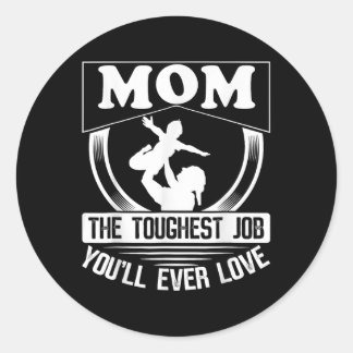 Mam, de zwaarste baan die je ooit zult liefhebben  ronde sticker