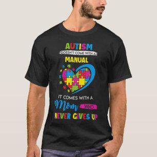 Mam geeft autisme bewustzijn nooit op t-shirt