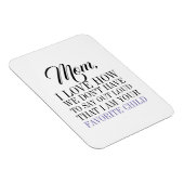 Mam, ik ben je favoriete Moederdag Magnet. Magneet (Rechterzijde)