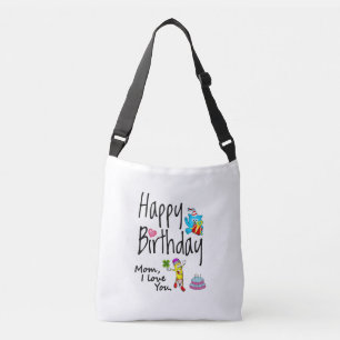 Mam, ik hou van je. Gelukkige verjaardag. Crossbody Tas