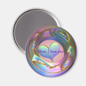 Mam, ik hou van je! magneet (Voorkant / Achterkant)