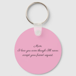 Mam, ik hou van je sleutelhanger