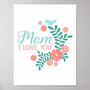 Mam ik hou van jou tekst, roze bloemen, blauwe vog poster