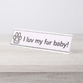 Mam, ik lach mijn bont baby. Naambordje (Voorkant)