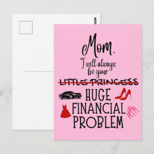 Mam, ik zal altijd jouw enorme financiële probleem briefkaart