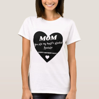Mam, je bent de grootste schat van mijn hart t-shirt