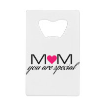 Mam je bent een speciale opener