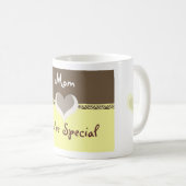 Mam Je bent speciaal Koffiemok (Voorkant rechts)