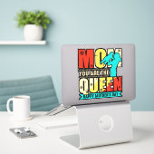 Mam, jij bent de Queen-67761 Sticker (Laptop op bureau)