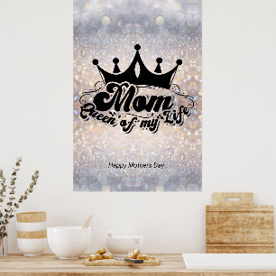 Mam koningin van mijn leven Sparkle Moederdag POST Poster